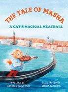 Tale of Masha: A Cat's Magical Meatball