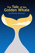 Tale of the Golden Whale