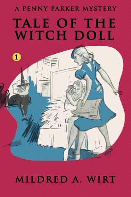 Tale of the Witch Doll - Wirt, Mildred A