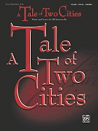 Tale of Two Cities (Vocal Selections): Piano/Vocal/Chords
