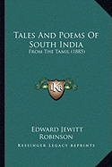 Tales And Poems Of South India: From The Tamil (1885)