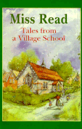 Tales from a Village School