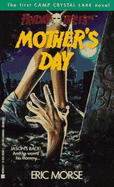 Tales from Camp Crystal Lake Bk 1: Mother's Day