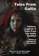 Tales From Gallia