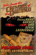 Tales from the Canyons of the Damned: No. 6