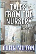 Tales From The Nursery Vol 1
