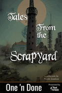 Tales from the Scrapyard