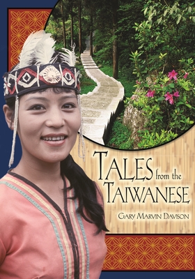 Tales from the Taiwanese - Davison, Gary M