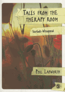 Tales from the Therapy Room: Shrink-wrapped