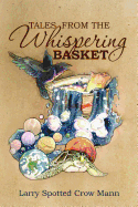 Tales from the Whispering Basket