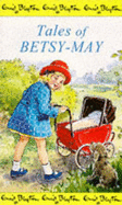 Tales of Betsy-May