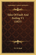 Tales of Fault and Feeling V1 (1825)