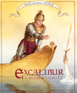 Tales of King Arthur: Excalibur - Glassman, Peter (Afterword by)