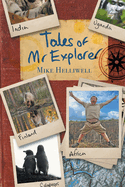 Tales of Mr Explorer