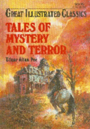 Tales of Mystery and Terror - Poe, Edgar Allan, and Vogel, Malvina (Editor)