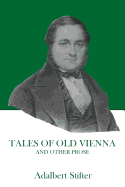 Tales of Old Vienna and Other Prose