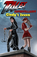 Tales of Supervillainy: Cindy's Seven