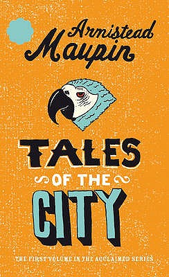 Tales Of The City - Maupin, Armistead