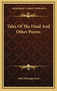 Tales of the Dead and Other Poems