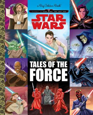 Tales of the Force (Star Wars) - Golden Books