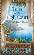 Tales of the High Court: Collected Short Stories