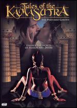 Tales of the Kama Sutra: The Perfumed Garden