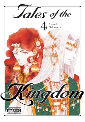 Tales of the Kingdom, Vol. 4 - Nakamura, Asumiko, and Coffman, Kei (Translated by)