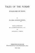 Tales of the Punjab Folklore O - Steel, Flora Annie Webster, and Rh Value Publishing