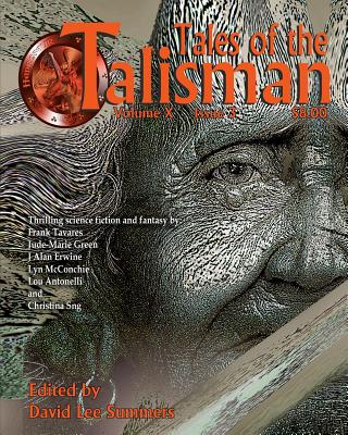 Tales of the Talisman, Volume 10, Issue 3 - Tavares, Frank, and Green, Jude-Marie, and Erwine, J Alan