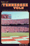 Tales of the Tennessee Vols - West, Marvin