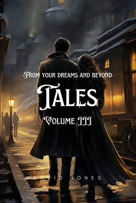 Tales Volume III - Jones, David