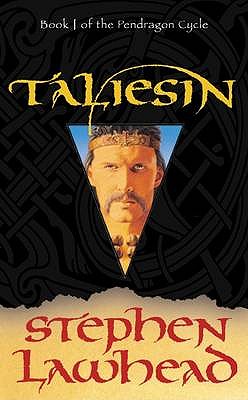 Taliesin - Lawhead, Stephen