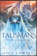 Talismans: Large Print Edition