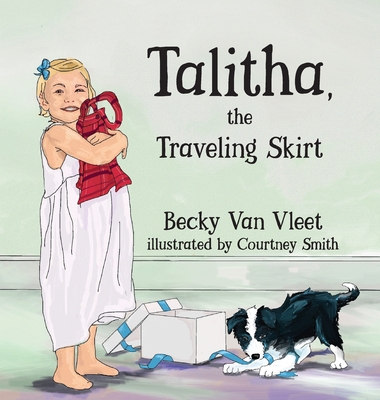 Talitha, the Traveling Skirt - Van Vleet, Becky