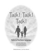 Talk! Talk! Talk!: Tools to Facilitate Language