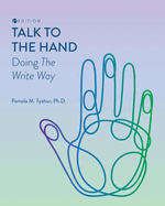 Talk to the Hand: Doing the Write Way