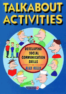 Talkabout Activities: Developing Social Communication Skills