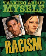 Talking About Myself: Racism