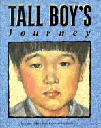 Tall Boy's Journey