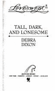 Tall, Dark and Lonesome - Dixon, Debra, and Plotkin, Barney