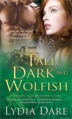 Tall, Dark and Wolfish - Dare, Lydia