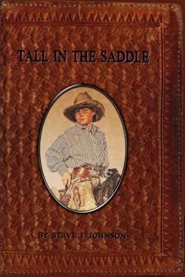 Tall in the Saddle - Johnson, Steve