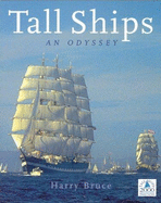 Tall ships: an odyssey - Bruce, Harry
