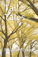 Tall Tales