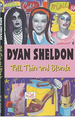 Tall Thin And Blonde - Sheldon Dyan