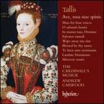 Tallis: Ave, rosa sine spinis - The Cardinall's Musick; The Cardinall's Musick (choir, chorus); Andrew Carwood (conductor)