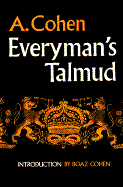 Talmud: Selections: Everyman's Talmud