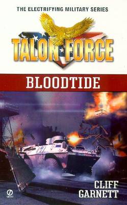 Talon Force: Bloodtide - Garnett, Cliff