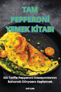 Tam Pepperon  Yemek K tabi
