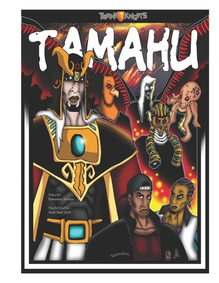 Tamahu: Melanin Warriors - Malachi, Romoulous